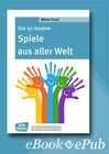 Buchcover Die 50 besten Spiele aus aller Welt - eBook