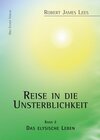Buchcover Reise in die Unsterblichkeit / Reise in die Unsterblichkeit (2)