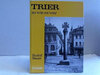 Buchcover Trier - so wie es war