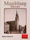 Buchcover Magdeburg - so wie es war, Band 2