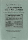 Buchcover Das Beamtentum in der NS-Diktatur bis zum Ausbruch des Zweiten Weltkrieges