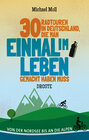 Buchcover 30 Radtouren in Deutschland, die man einmal im Leben gemacht haben muss