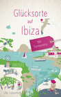 Buchcover Glücksorte auf Ibiza. Mit Formentera