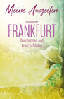 Buchcover Meine Auszeiten - Frankfurt