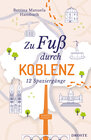 Buchcover Zu Fuß durch Koblenz