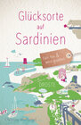 Buchcover Glücksorte auf Sardinien