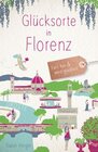 Buchcover Glücksorte in Florenz