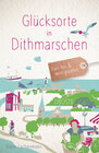 Buchcover Glücksorte in Dithmarschen