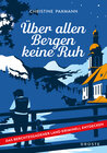 Buchcover Über allen Bergen keine Ruh