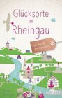 Buchcover Glücksorte im Rheingau