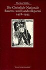 Buchcover Die Christlich-Nationale Bauern- und Landvolkpartei 1928-1933