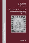 Buchcover Das politische Zeremoniell im Deutschen Kaiserreich 1871-1918