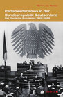 Buchcover Parlamentarismus in der Bundesrepublik Deutschland