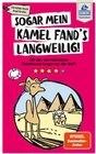 Buchcover Sogar mein Kamel fand's langweilig