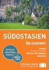 Buchcover Stefan Loose Reiseführer Südostasien, Die Inselwelt. Von Thailand bis Indonesien