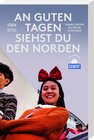 Buchcover An guten Tagen siehst du den Norden