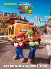 Buchcover Der Super Mario Bros. Film - Offizielles Activity-Buch