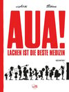 Buchcover Aua! - Lachen ist die beste Medizin