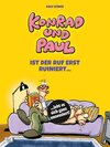 Buchcover Konrad und Paul - Ist der Ruf erst ruiniert ...