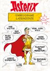 Buchcover Asterix - Unbeugsame Lateinzitate von A bis Z