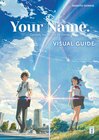 Buchcover Your Name. Visual Guide