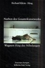 Buchcover Narben des Gesamtkunstwerks - Wagners "Ring des Nibelungen"