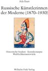 Buchcover Russische Künstlerinnen der Moderne (1870-1930)