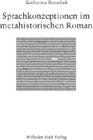 Buchcover Sprachkonzeptionen im metahistorischen Roman