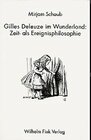 Buchcover Gilles Deleuze im Wunderland