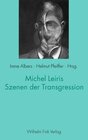 Buchcover Michel Leiris - Szenen der Transgression