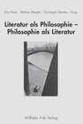 Buchcover Literatur als Philosophie - Philosophie als Literatur