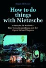 Buchcover How to do things with Nietzsche