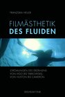 Buchcover Filmästhetik des Fluiden