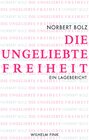 Buchcover Die ungeliebte Freiheit