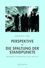 Buchcover Perspektive – Die Spaltung der Standpunkte