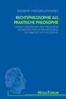 Buchcover Rechtsphilosophie als praktische Philosophie