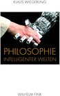 Buchcover Philosophie intelligenter Welten