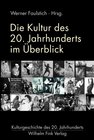 Buchcover Die Kultur des 20. Jahrhunderts im Überblick