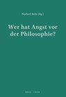 Buchcover Wer hat Angst vor der Philosophie?