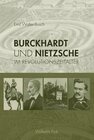 Buchcover Burckhardt und Nietzsche