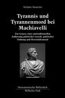 Buchcover Tyrannis und Tyrannenmord bei Machiavelli
