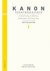 Buchcover Kanon Kunstgeschichte 1. Einführung in Werke, Methoden und Epochen