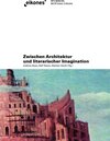 Buchcover Zwischen Architektur und literarischer Imagination