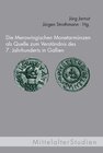 Buchcover Die Merowingischen Monetarmünzen als Quelle zum Verständnis des 7. Jahrhunderts in Gallien