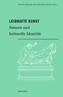 Buchcover Leibhafte Kunst