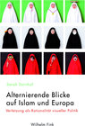 Buchcover Alternierende Blicke auf Islam und Europa