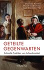 Buchcover Geteilte Gegenwarten