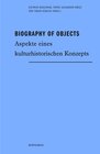 Buchcover Biography of Objects