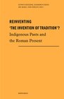 Buchcover Reinventing 'The Invention of Tradition'?