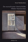 Buchcover Die monochromen Interieurbilder Vilhelm Hammershøis